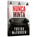 Nunca minta - Trilher de Freida McFadde