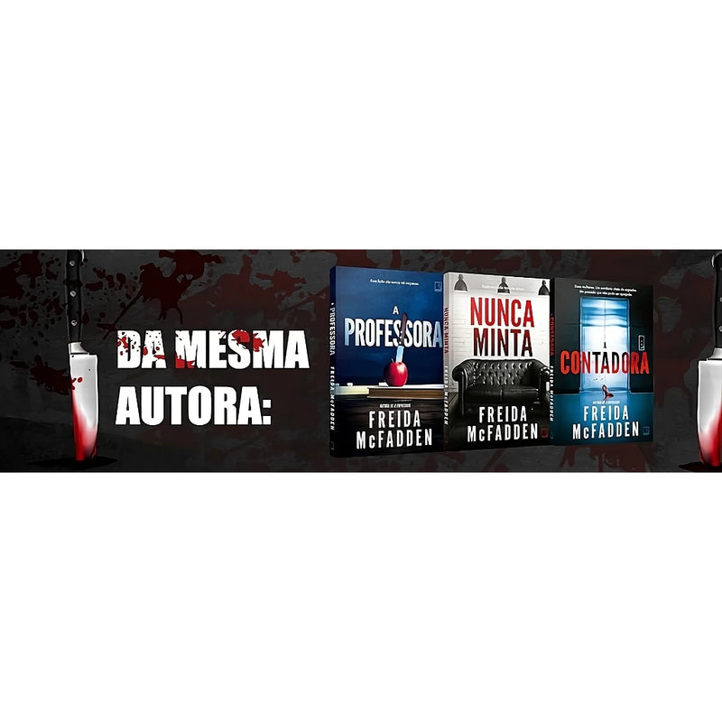 Nunca minta - Trilher de Freida McFadde